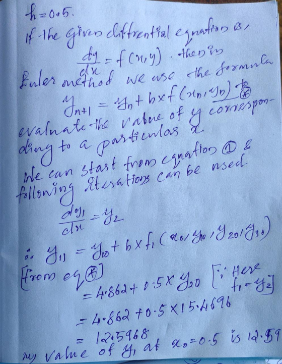 h=0.5. -the gino lAfrientiel grandiosa dy = f(ny) then in Luler method we use the formalar Int) – + bxf (d. ) evaluate the va