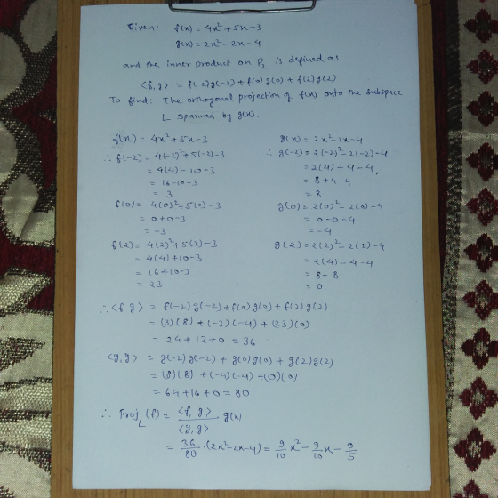 ord似inner produt on B. is defined as fo onto ne srkspaee The orhzonal projection L spanntd 1 30) i -2)4-2)+s(-3)-3 914)-lo-3 = 8 +4-4 3 3 θ(Q): 2(2) 22-2(2)- ニ之(4)--4-4 R3 9,9 80 巧-