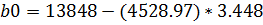 b0 = 13848 - (4528.97) * 3.448