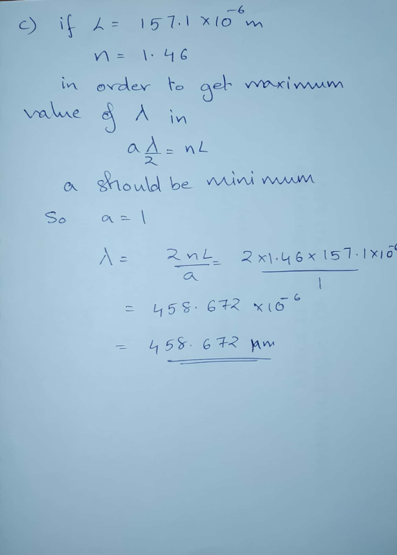 -6 c) if 人= 157.ixloom value f λ in a should be mini nmum a grlo uld be mini nwowm ar 45% 672 nw