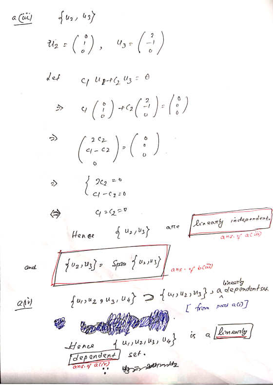 . a cel {ua, uz? zig (3), (3) q Up+(₂ U₂=0 ♡ () (3)-(0) ().(:) >> 26 {242 { C1-C2=0 92(2=0 are Hence Į U2, U3} linearly indep