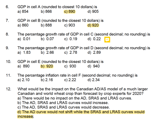GDP in cell A (rounded to closest 10 dollars) is a) 854 b) 866 c) 890 d) 905 GDP in cell B (rounded to the closest 10 dollars