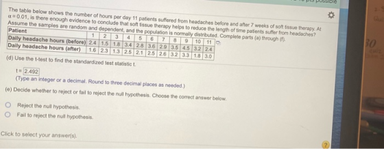30 The table below shows the number of hours per day 11 patients suffered from headaches before and after 7 weeks of soft tis