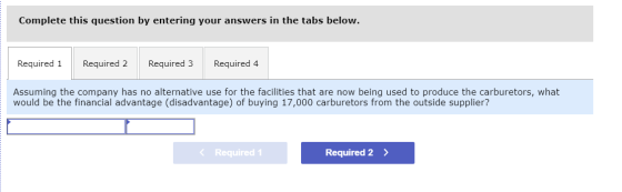 Complete this question by entering your answers in the tabs below. Required 1 Required 2 Required 4 Assuming the company has