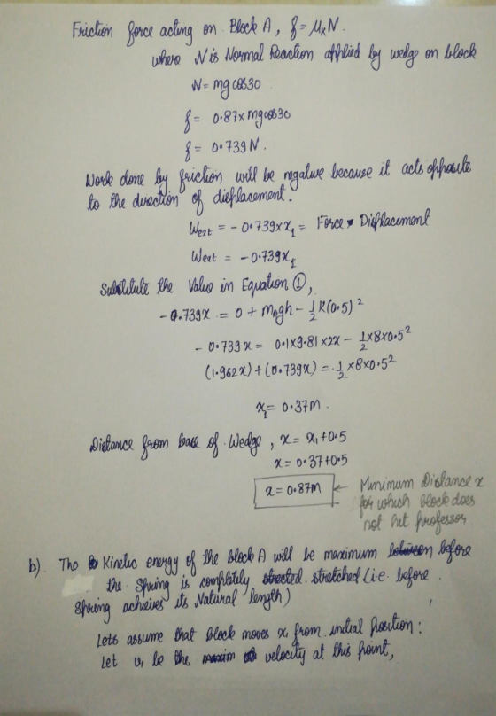 Friction force acting on Block A, f= MAN. where Nis Normal Reaction applied by wedge on block W = mg C6630 f=. 0-87x iguos 30