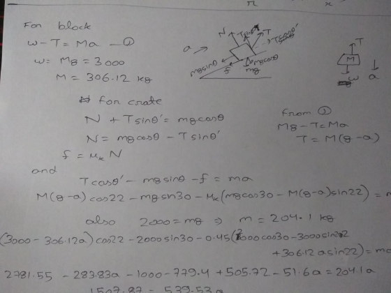 20 For block w-T= Mal Tenor ps Tongcaso wa Mg = 300 M=306. 12 kg mesino mg = M N A for crate N & Tsinos mocaso from M8- Tama