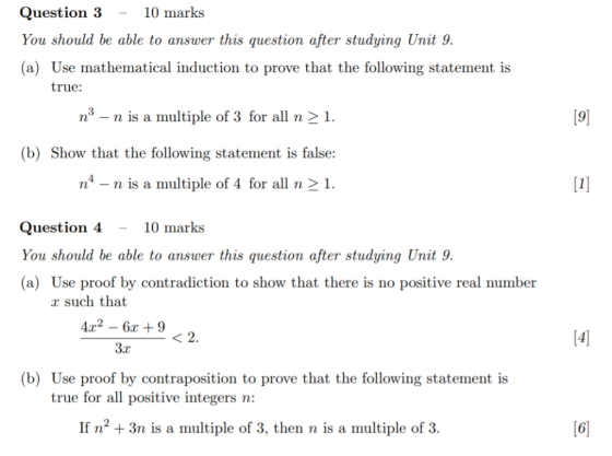 Question 3 You should be able to answer this question after studying Unit 9. (a) Use mathematical induction to prove that the