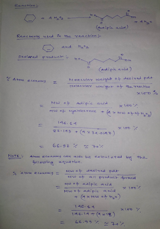Reaction: oh > + 4 H2O2 - + 4 (Adipic acid) Reactants used in the reaction to D and H22 Desidred product & Hone 매 Atom econom