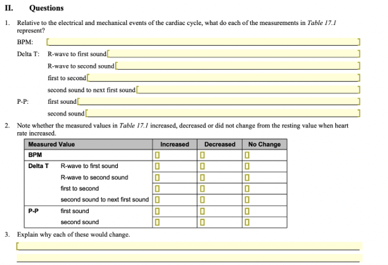 П. Questions 1. Relative to the electrical and mechanical events of the cardiac cycle, what do each of the measurements in Ta