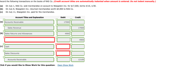 Record the following transactions on the books of RAS Co. (Credit account titles are automatically indented when amount is en