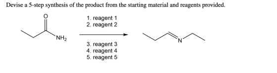Devise a 5-step synthesis of the product from the starting material and reagents provided. 1. reagent 1 2. reagent 2 NH2 3.