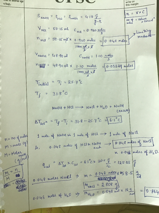 सध्या का आतिरिक्त कुछ fore write on this margin n = VⓇC limiting reactant NOH = Shu Iwater = 4.18 J 7- VHe= 50-15 ml Cha=0.96