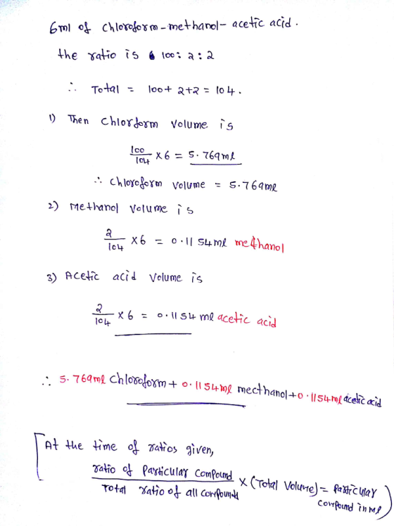 Glchlerelesm-metharel- acetic acid D Then chlor^m Volume is 2) methanel Vetume i 3) Acetit acid Velume is l_ x 6 .suma acetic acid At 4he Hime oao 3iven, Totd Satio all Coroun
