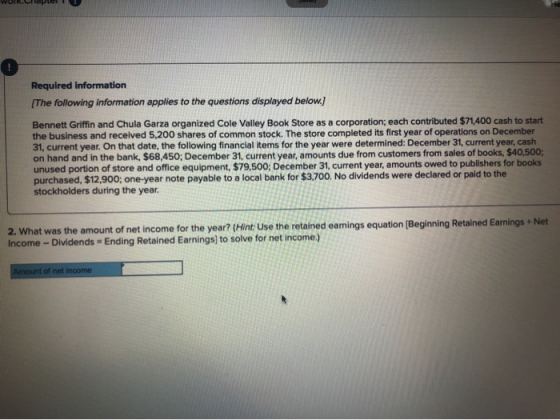 Required information The following information applies to the questions displayed below.) Bennett Griffin and Chula Garza org