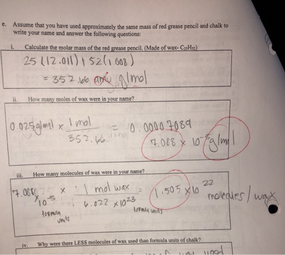 e. Assume that you have used approximately the same mass of red grease pencil and chalk to write your name and answer the fol