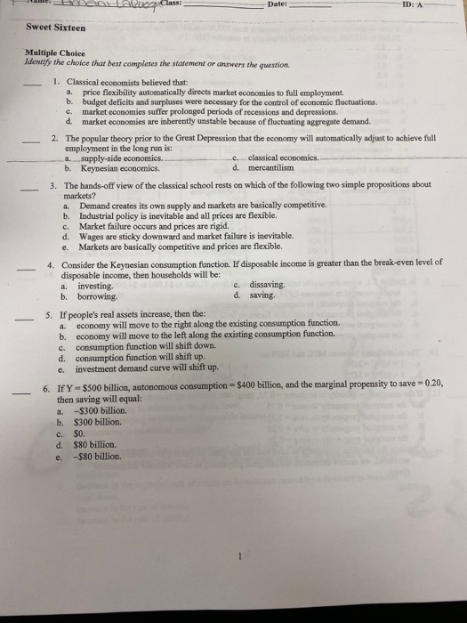 meh talucquClass: Date: Sweet Sixteen Multiple Choice Identify the choice that best completes the statement or answer the que