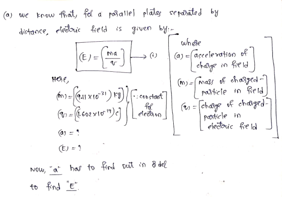 distance, eladic field is given by wh Be HOe elect,oo Pcoticle in to fnd *E