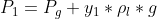 P_1 = P_g + y_1*\rho_l * g