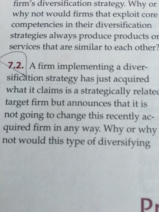 firms diversification strategy. Why or why not would firms that exploit core competencies in their diversification strategie