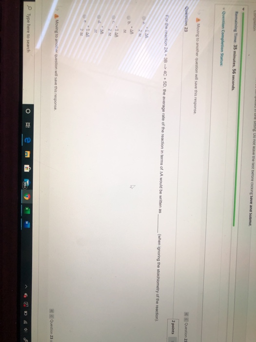 the sitting Do not leave the test before chcing Save and Submit Remaining Time: 35 minutes, 56 seconds. Question Completion S