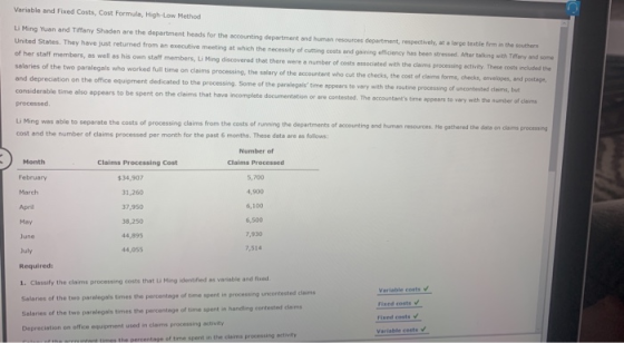 Variable and Fixed Costs, Cost Formula, High-Low Method Li Ming Yuan and Tiffany Shaden are the department heads for the acco