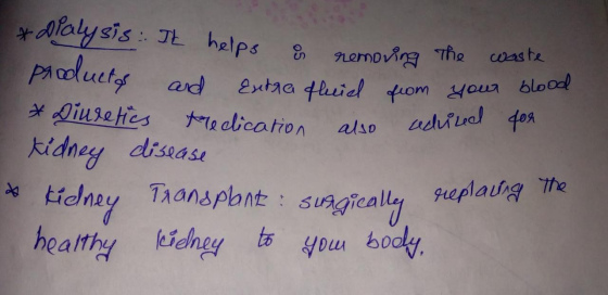 * Dialysis: It helps å removing the waste Products and Entra thuid from your blood * diuretics tredication also aduired gox.