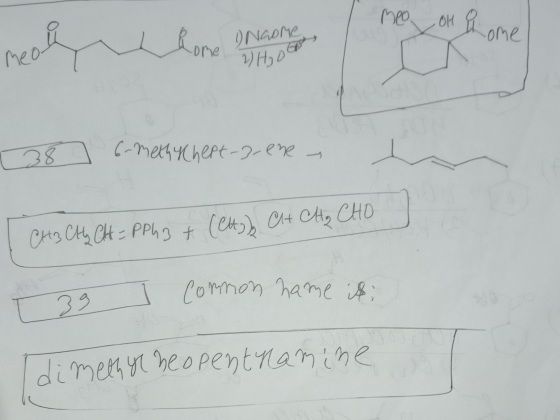 meo OH Blome meo la home ) Naome ун, ой, C38 6-methyChept-3-ene CH3 CH₂ CH= PPh 3 (см), 4 OH, CHO [ Common name is; 33 di mee