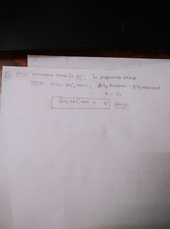 6) since since standand temp is 25e is ruflerne temp Hence, the 125 1afm) = Alf Product - A Hf warfart A4 (25, 1arm = Amso
