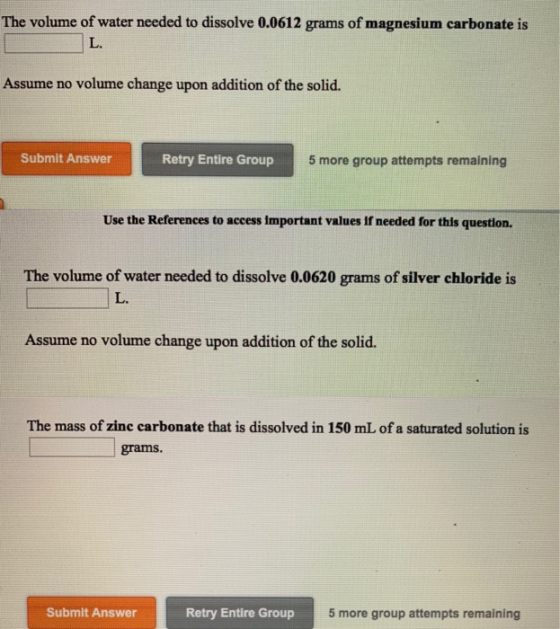 The volume of water needed to dissolve 0.0612 grams of magnesium carbonate is L. Assume no volume change upon addition of the