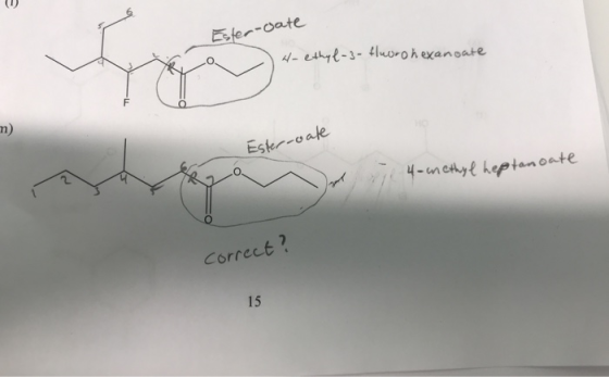 w Ester-coate D 4-ethyl-3- fluoro hexanoate Ester-vate g 4-methyl heptanoate correct?