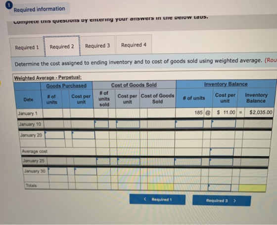 Required information complete this questions by entering your answers in the verw tavs. Required 1 Required 2 Required 3 Requ