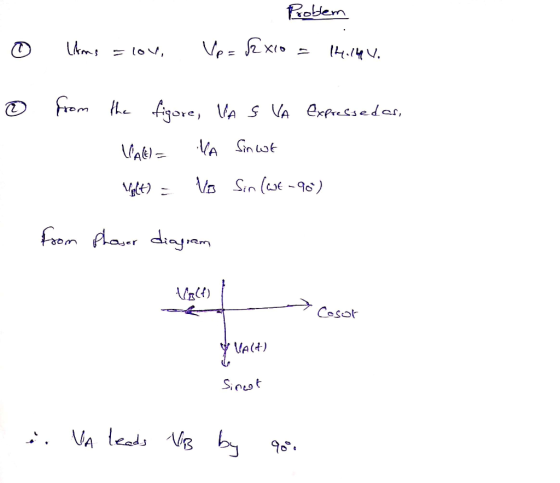 Problem 0 Items = lov, Vpz Sz xeo s 144.144. e from the figure, VA Ç VA expressed as, VALE) = MA Sincut Valt) = 1/3 Sin (wt -