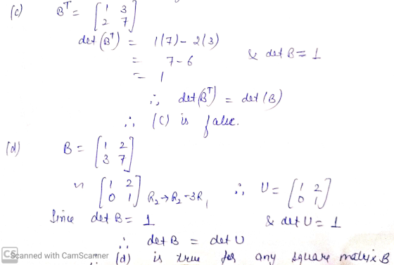 det (8) 117-213) = 7-6 . & det B= 1 ; det 8) = det (B) (c) is alle (a) B=(8 37 [6 ] Q5783-BR, ; U = 16;] Since det B = & d