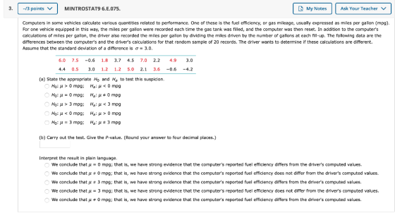 3. -/3 points MINTROSTAT9 6.E.075. My Notes Ask Your Teacher v Computers in some vehicles calculate various quantities relate