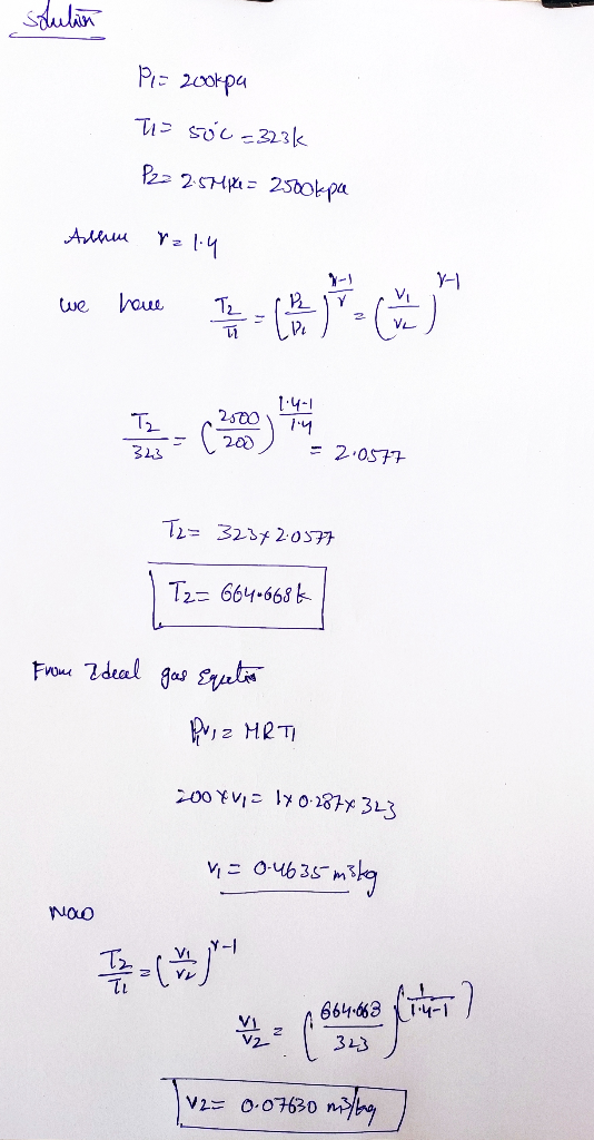 solution Prz 2ookpa To soc=323k P22 2:54p4 = 25ookpa Adhu rz14 we boue et content 1.4-1 T 2500 74 12- (200) = 2:0577 T2= 323x
