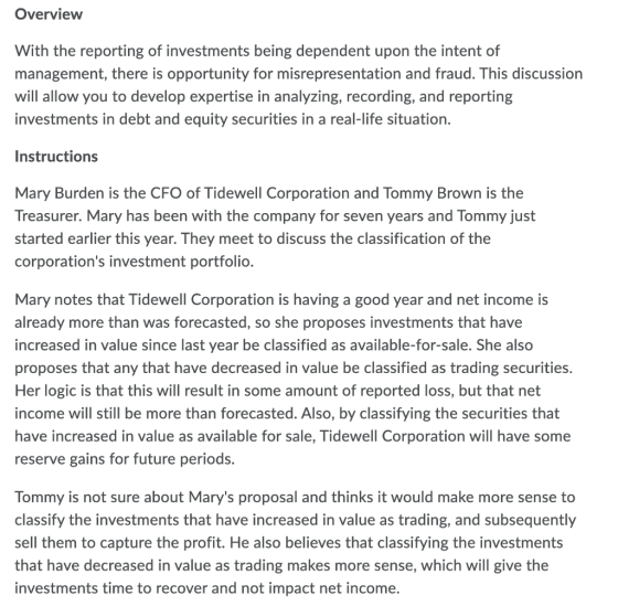 Overview With the reporting of investments being dependent upon the intent of management, there is opportunity for misreprese