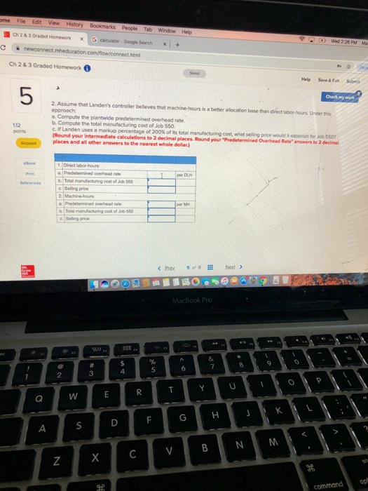 File Edit ome View History Bookmarks People Tab Window Help Ch 2&3 Graded Homework G calulator - Google Search Wed 226 PM Ma