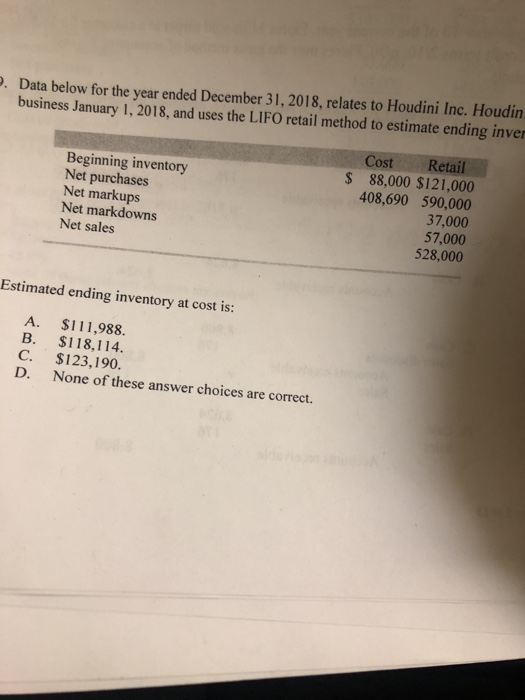 . Data below for the year ended December 31, 2018, relates to Houdini Inc. Houdin. business January 1, 2018, and uses the LIF