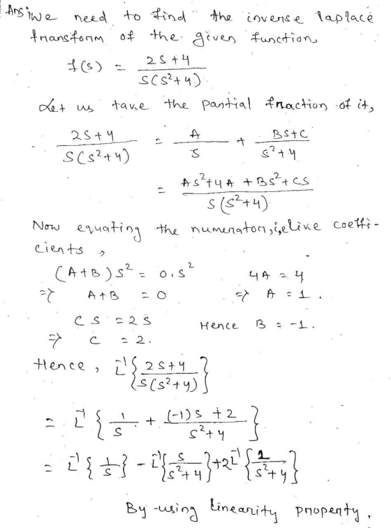 Ansiwe need to find the invense laplacé transform of the given function, 25+ 4 SCS2+4) take the partial fraction of it, Let u