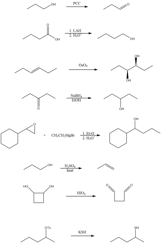 PCC OH 1. LAH 2. H30 ОН ОН OsO4 OH NaBH4 EtOH OH ОН men N # m w - ye ✓ ✓ o..Oh ^ ^ - Y non + CH3CH2MgBr 1. Eto 2. Hz0+ OH H2S