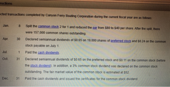 ructions ected transactions completed by Canyon Ferry Boating Corporation during the current fiscal year are as follows: Jan.