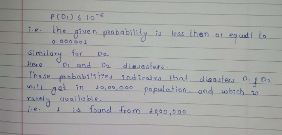 iehe given mobabaty bility is less than or eq О: Ooooo Simil Here i and Dr diasasters These pr obabilitreu indicates that diaasters 1 D2 ry o C 2 et-in-tc Loo, 000-一population-ana - uhich is rarelauailable i. e. is found from to00 000