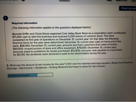 Save It Check my wor Required information (The following information applies to the questions displayed below.) Bennett Griff