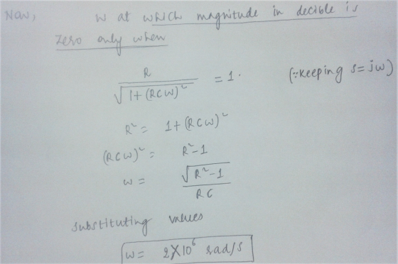 Naw N at wA Ch gituds in decible is 7ero whew (keeping se jw) - 1 . VIt(RCW) R 1+RCW) (RCw) RC Jubstituting Values 2X10 sad/s