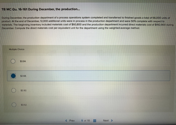 TB MC Qu. 16-161 During December, the production... During December, the production department of a process operations system