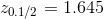 z_{0.1/2} = 1.645