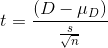 t= \frac{(D-\mu _{D})}{\frac{s}{\sqrt{n}}}