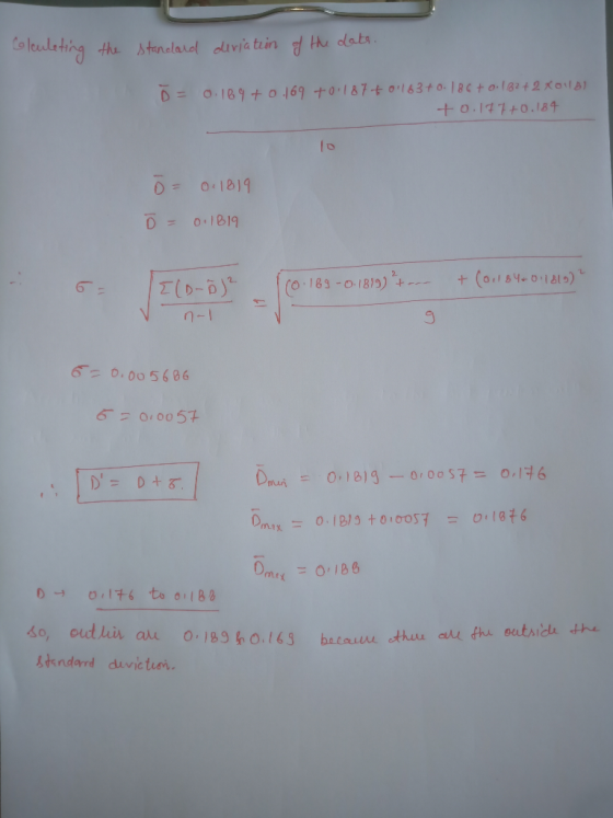 Glauleting the standard deviation of the date. D = 0.169 +0.169 +0.187 +01163+0.186 +0.182+2 xolla +0.177+0.184 o = 0.1819 Õ