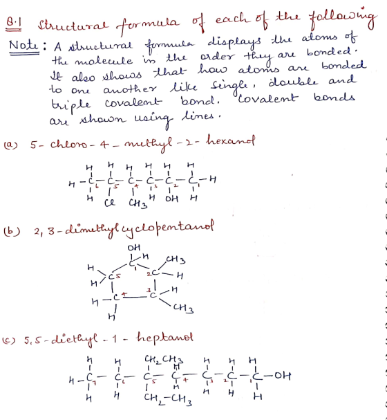 8.1 Structural formula of each of the following Note : A structural formular displays the atoms of the molecule in the order