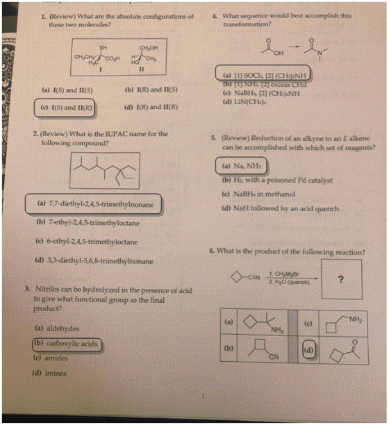 What sequence would best accomplish this transformation? 1. (Review) What are the absolute configurations of 4. these two mol